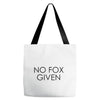 no fox given Tote Bags