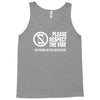 respect the vibes Tank Top