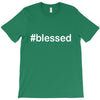 hashtag blessed T-Shirt