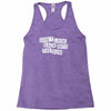 don't look back into the sun Racerback Tank