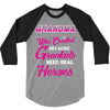 Grandma Was Created Because Need Real Heroes 3/4 Sleeve Shirt