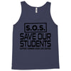 S.O.S. Save Our Students Tank Top