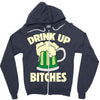 drink up bitches Zipper Hoodie