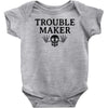 troublemaker Baby Onesie