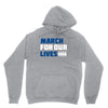 March For Our Lives Unisex Hoodie