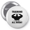 Training to be Like All Might Pin-back button