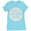 time for the gin Ladies Fitted T-Shirt