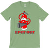 i put out 3 funny t shirt T-Shirt