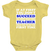 teach success tee Baby Onesie