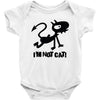 i'm not cat Baby Bodysuit