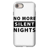 No More Silent Nights iPhone 8