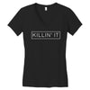 killin' it Women's V-Neck T-Shirt