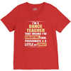 i'm a dance teacher, that means i'm creative cool passionate &amp; a littl V-Neck Tee