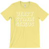 verry stable genius T-Shirt