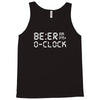 beer o'clock   mens funny Tank Top