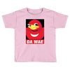 DA WAE Toddler T-shirt