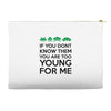 if you dont know them Accessory Pouches