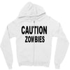 caution zombies Zipper Hoodie