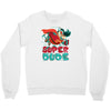 super dude Crewneck Sweatshirt