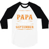 The Best Papa Was Born In September 3/4 Sleeve Shirt