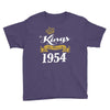 kings are born in 1954 Youth Tee