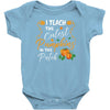 fall i teach the cutest pumpkins Baby Bodysuit