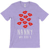 nanny was here T-Shirt