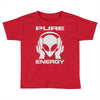 pure energy Toddler T-shirt