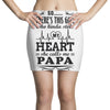 So... There's This Girl Who Kinda Stole My Heart Papa Mini Skirts