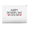 Happy Father's Day I Love Daddy Onesie-Father's Day Accessory Pouches