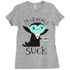 morning suck Ladies Fitted T-Shirt