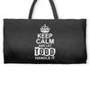 Keep Calm And Let Todd Handle It Weekender Totes
