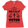 I Am One Blessed Sister Ladies Fitted T-Shirt