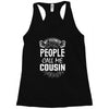 My Favorite People Call Me Cousin Racerback Tank