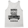 driver picks the music passenger shuts his cakehole Tank Top