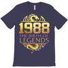 legends are born in 1988 hoodie 5 T-Shirt