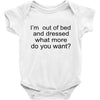 i'm oun of bed Baby Bodysuit