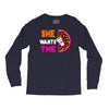 She Wants The D - Dunkin Donuts Long Sleeve Shirts