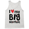 I Love My Big Brother Tank Top
