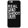 real men shoot raw funny photography iPhone 6/6s Case