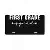 first grade squad License Plate