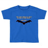 fear bats Toddler T-shirt