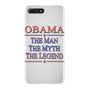 obama   the man   the myth   the legen iPhone 7 Plus Case