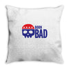 born bad Throw Pillow