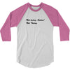 48. not today satan 022 3/4 Sleeve Shirt
