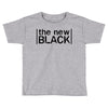 orange is the new black Toddler T-shirt