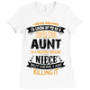 Super Cool Aunt Of A Freaking Awesome Niece Ladies Fitted T-Shirt
