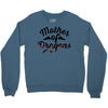 mother of dragons Crewneck Sweatshirt