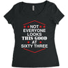 not everyone looks this good at sixty three Women's Triblend Scoop T-shirt