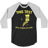 this test was a piece of cake 3/4 Sleeve Shirt